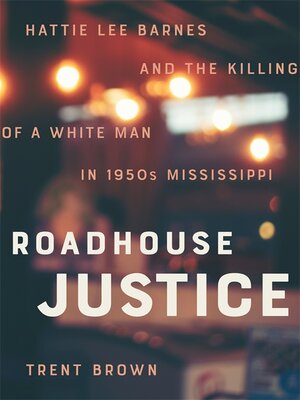 cover image of Roadhouse Justice